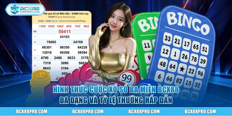 Hình thức cược và mức trả thưởng chi tiết