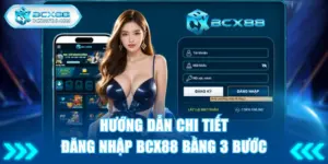 đăng nhập BCX88