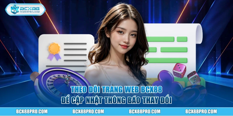 Theo dõi trang web để cập nhật thông báo thay đổi