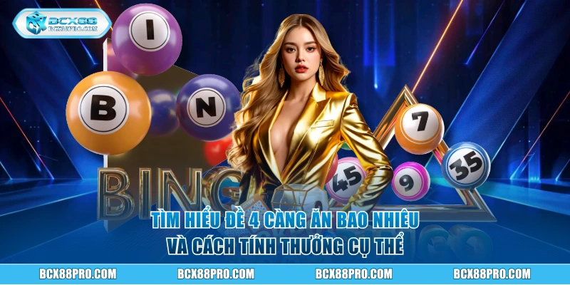 Giải Đáp Đề 4 Càng Ăn Bao Nhiêu Siêu Chi Tiết Cho Hội Viên 2 Tìm hiểu đề 4 càng ăn bao nhiêu chuẩn chỉ